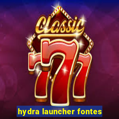 hydra launcher fontes